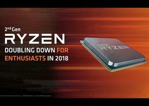 AMD официально представила второе поколение процессоров Ryzen