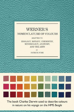 Сайт, посвященный знаменитому классификатору цветов Вернера XIX века