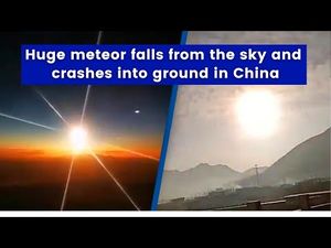 В Сети появились видео падения 10-тонного метеорита в Китае