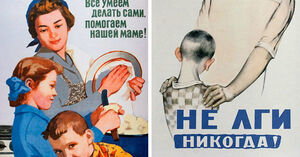 10 правильных советских плакатов о воспитании детей